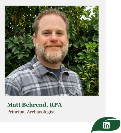 Profile picture of Matt Behrend, RPA, Principal Archaeologist at Bargas Environmental Resources.